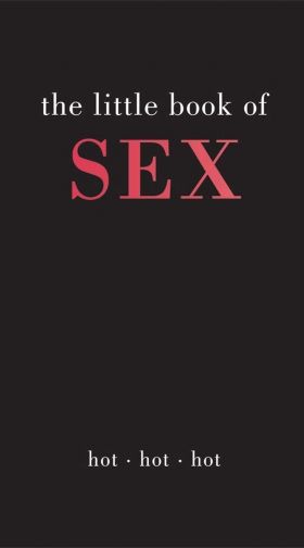 The Little Book of Sex